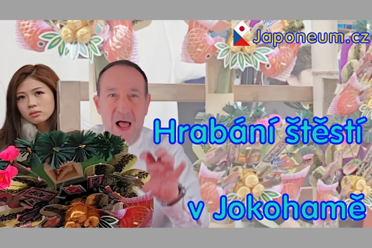 Hrabání štěstí v Jokohamě.